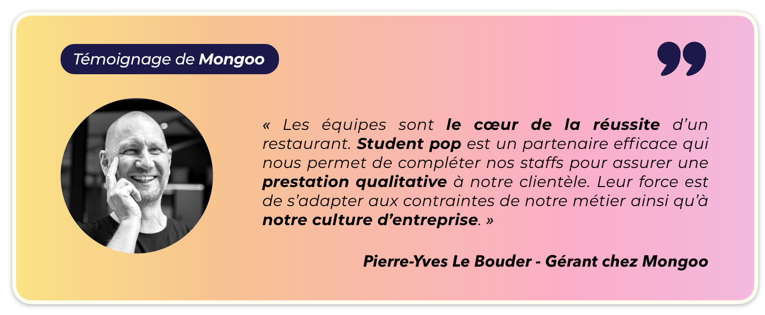 Témoignage client renforcement équipe restauration