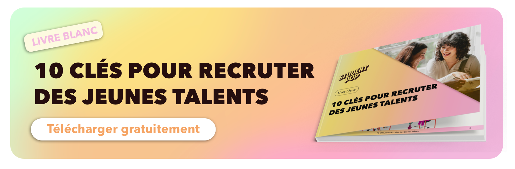 Clés pour recruter des jeunes talents